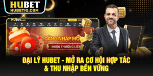Đại lý Hubet